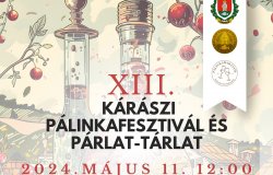 XIII. Kárászi Pálinka- és párlatverseny